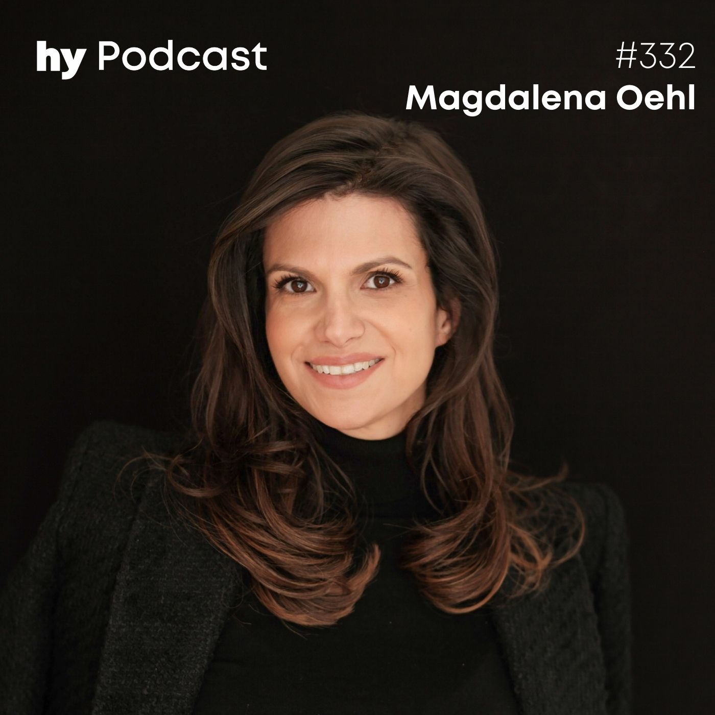 Folge 332 mit Magdalena Oehl: Wie Unternehmen jetzt Talente gewinnen können