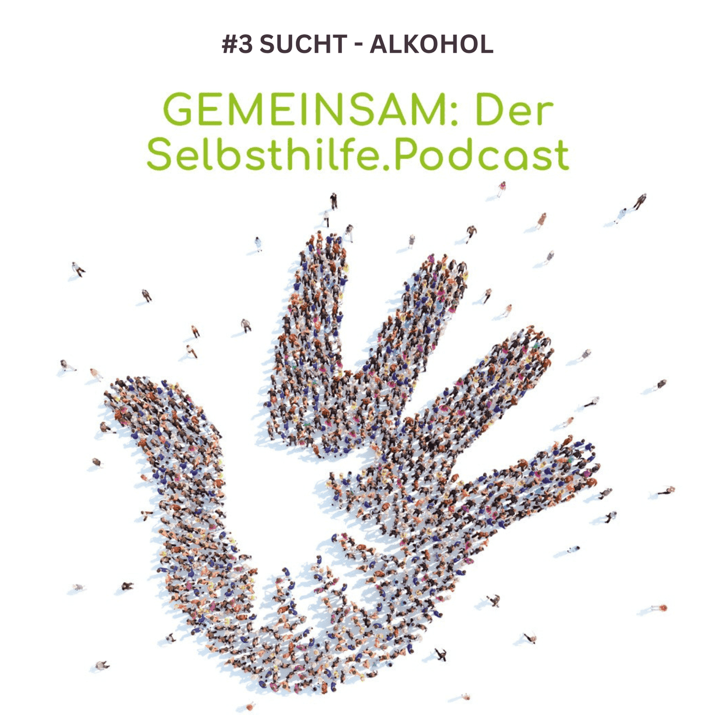 #3 - SUCHT: Wege aus der Alkoholabhängigkeit