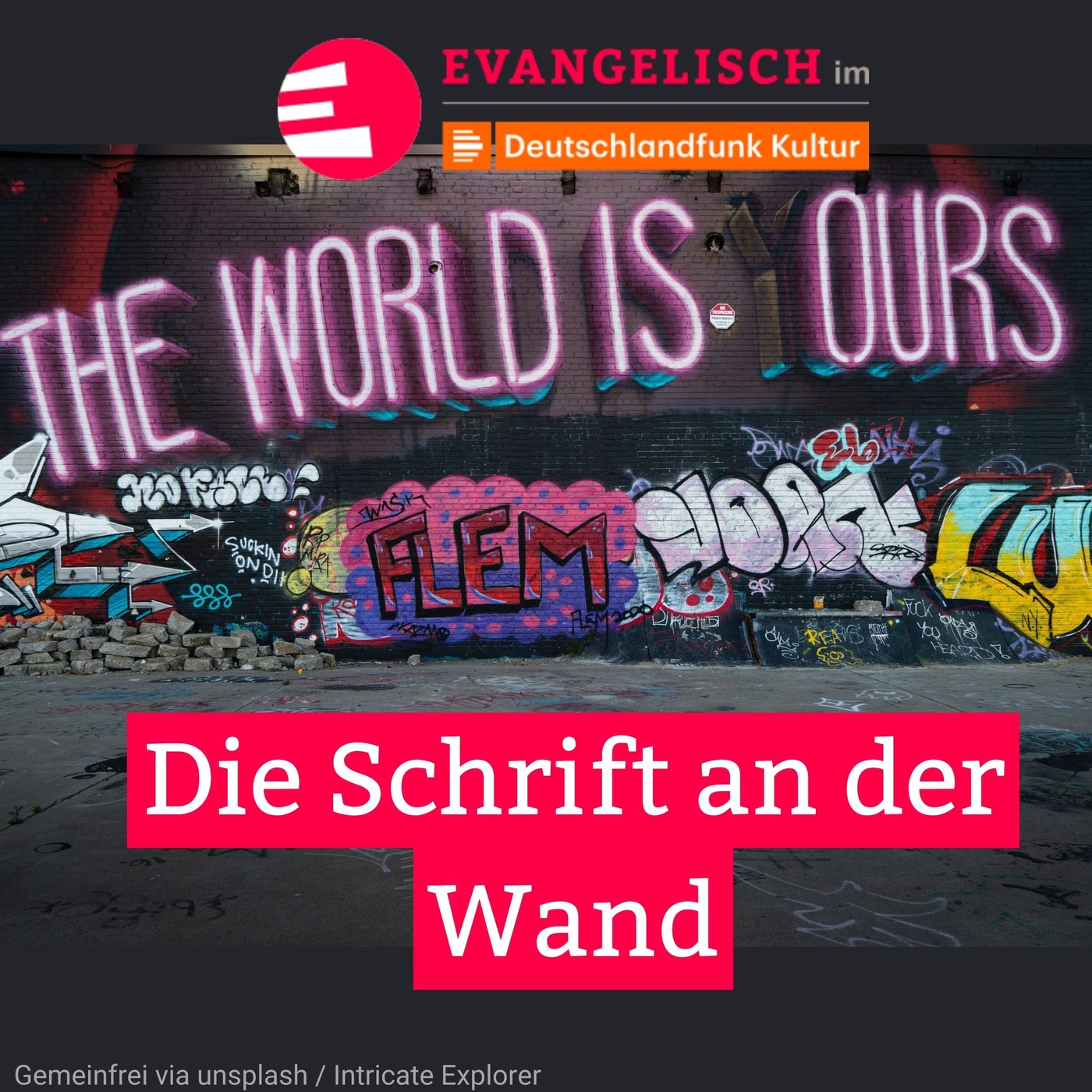 Die Schrift an der Wand