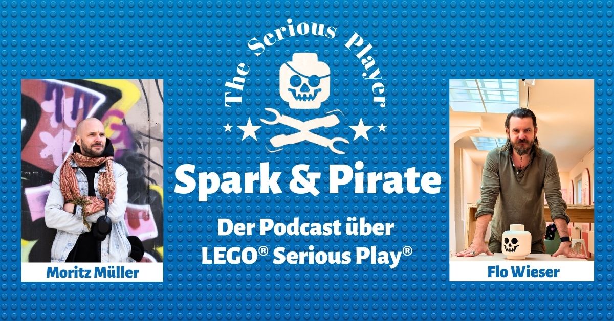 Spark & Pirate - Der Podcast über LEGO® Serious Play®