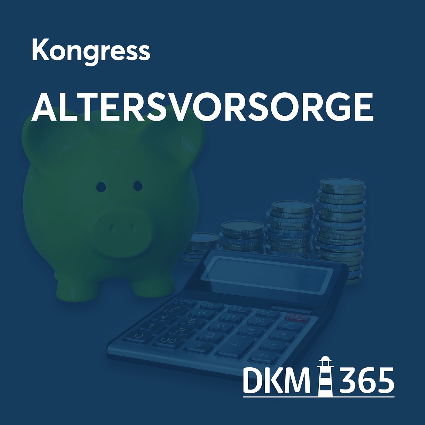 DKM OnStage - Kongress Altersvorsorge mit Dr. Thomas Wiesemann, Björn Bohnhoff und Prof. Michael Hauer