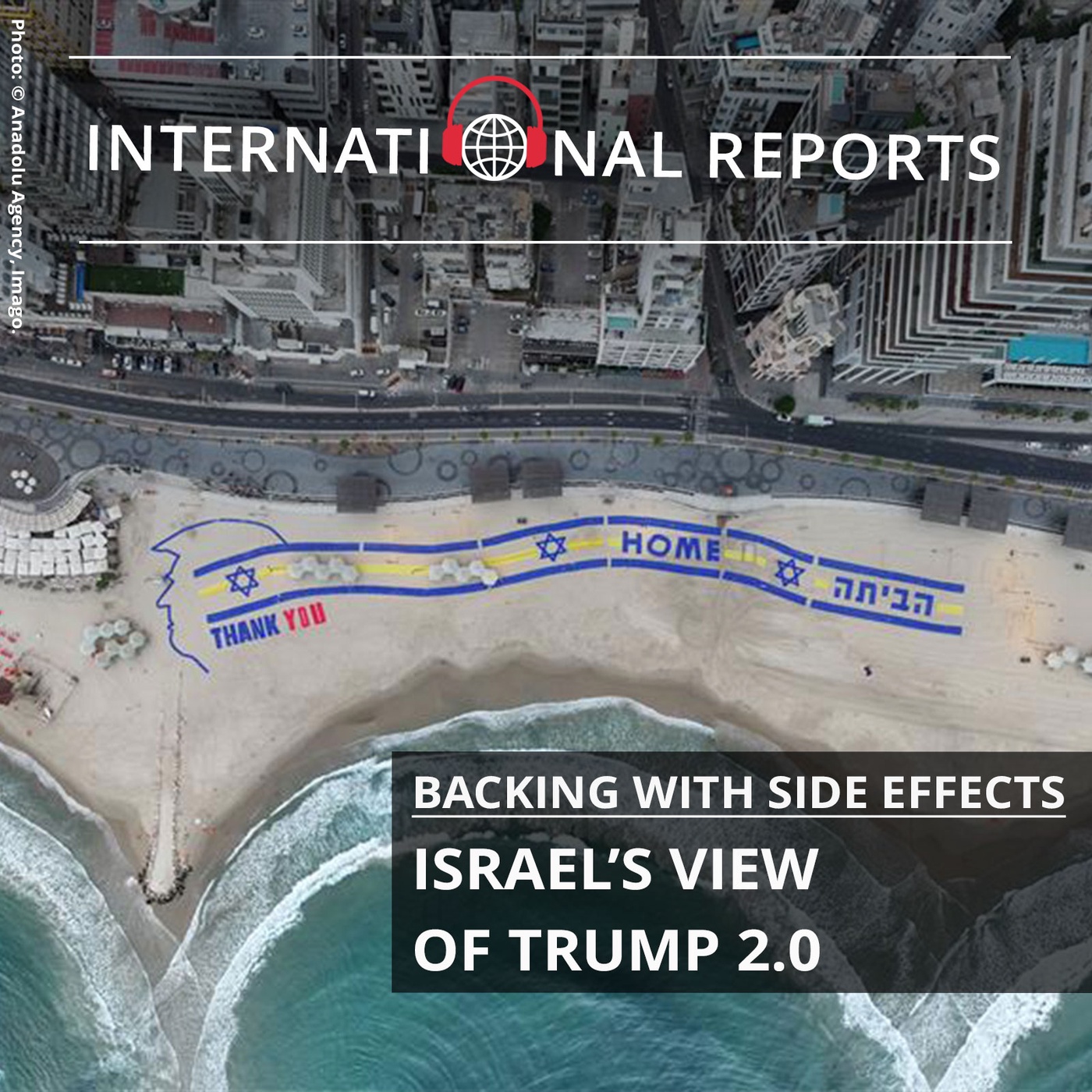 Backing with Side Effects: Israel’s View of Trump 2.0