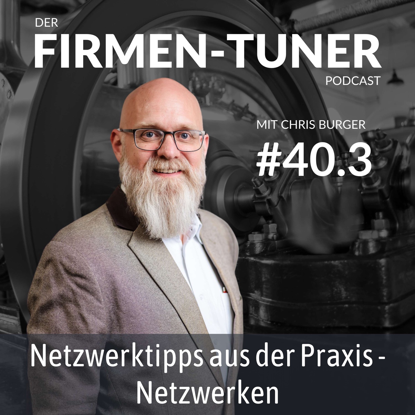 Folge #40.3 - Netzwerktipps aus der Praxis - Netzwerken