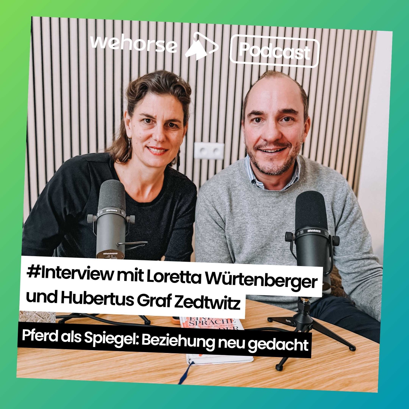#Interview mit den Autoren Dr. Loretta Würtenberger und Hubertus Graf Zedtwitz: Die eBedeutung hinter der Reitkunst
