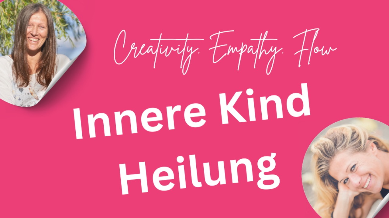 Innere Kind Heilung