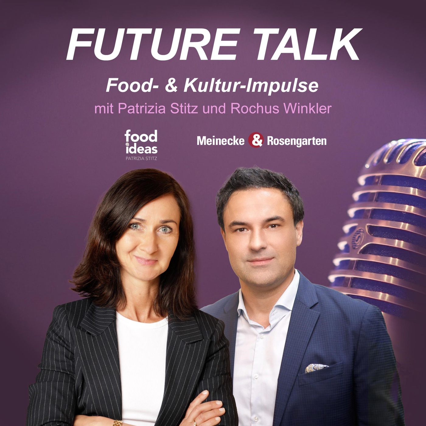 FUTURE TALK by Patrizia Stitz_FOOD IDEAS & Rochus Winkler_Meinecke & Rosengarten