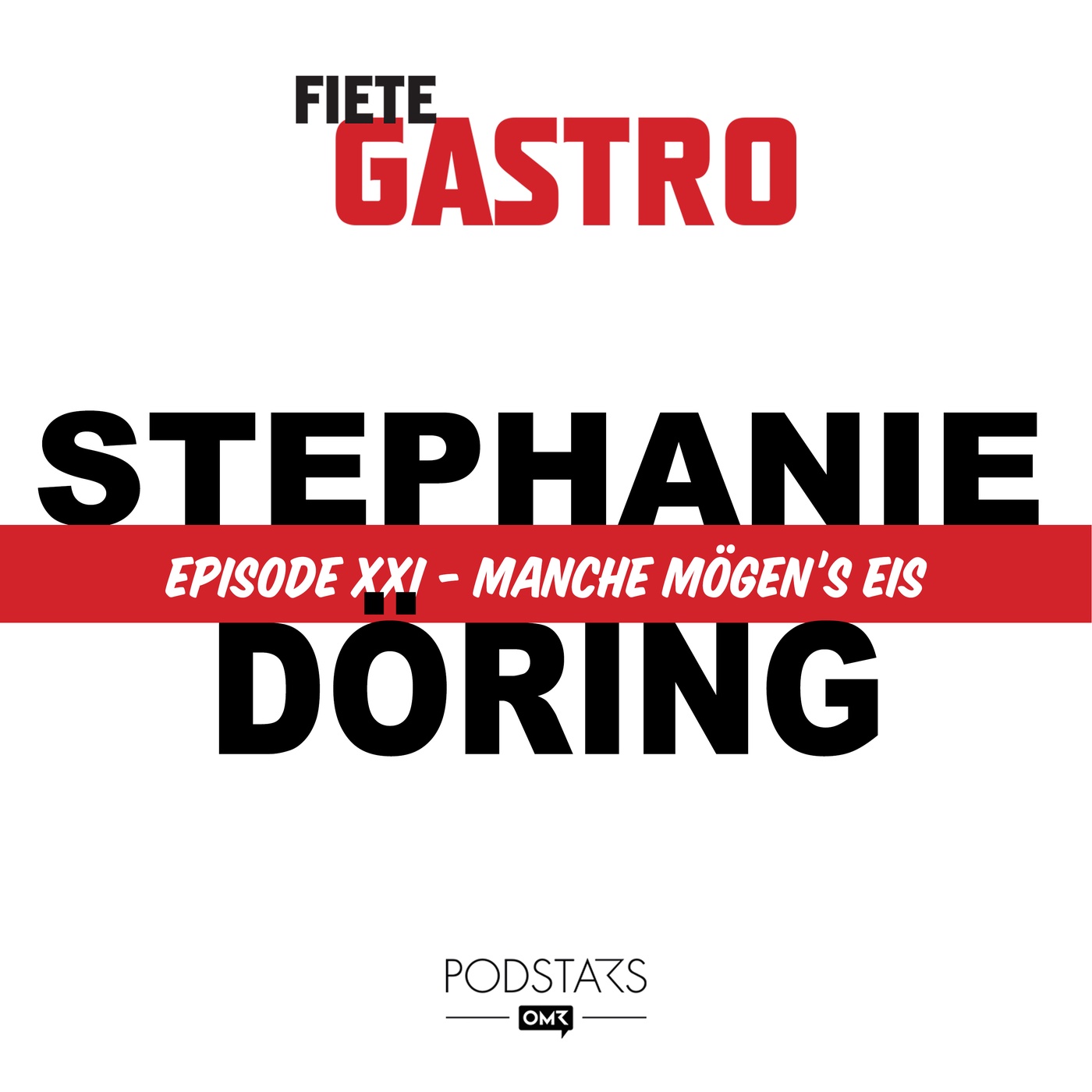 #21 Manche mögen's Eis - mit Stephanie Döring