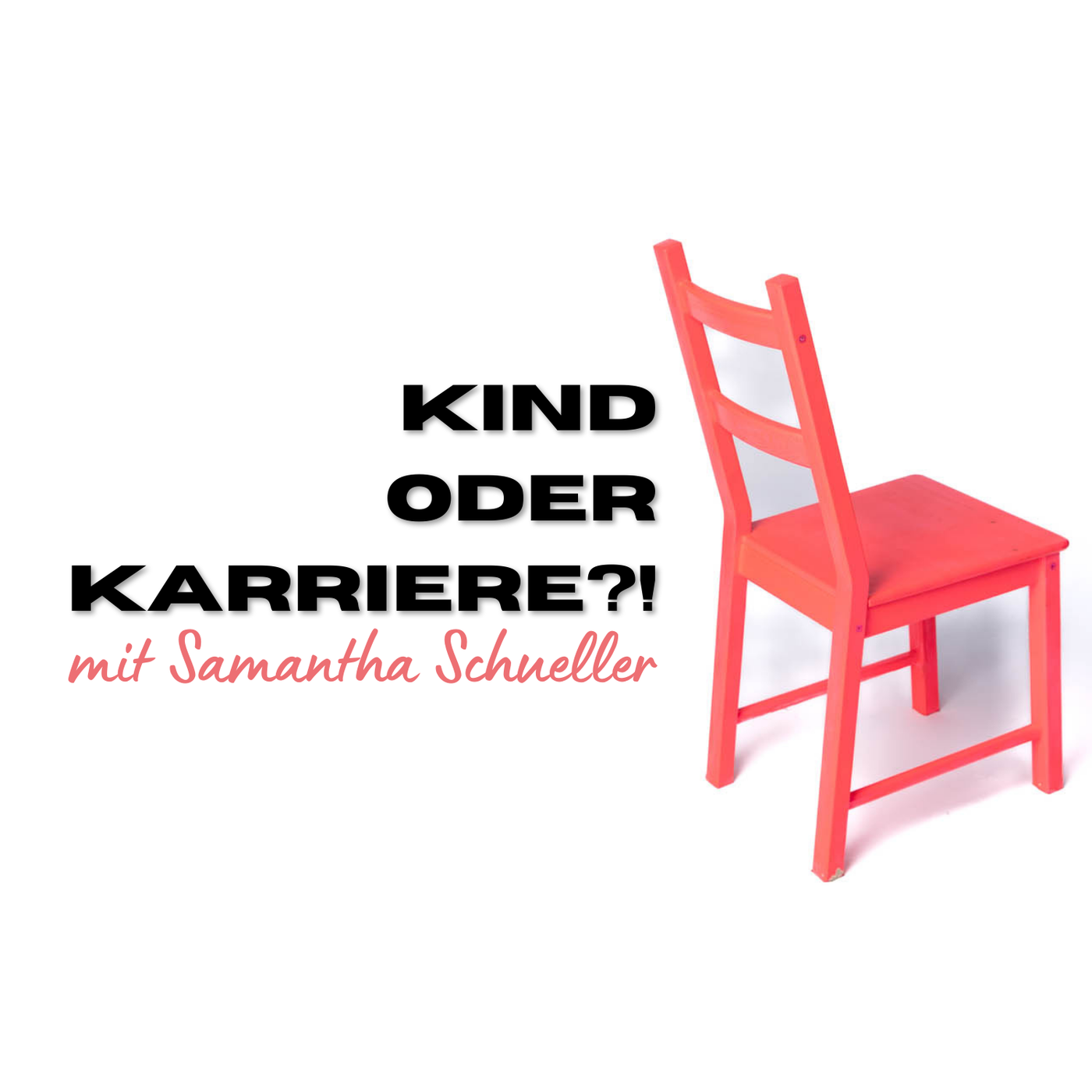 Kind und/oder Karriere?