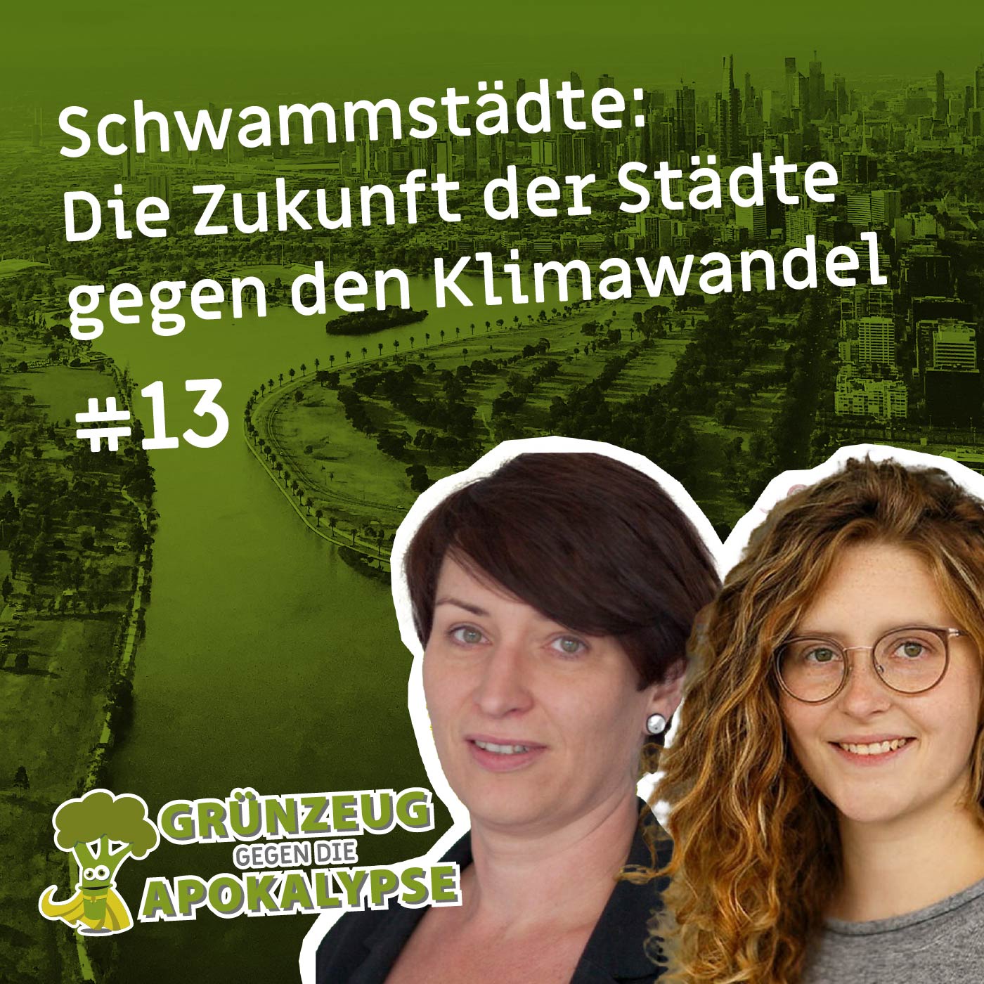 #13 Schwammstädte: Die Zukunft der Städte gegen den Klimawandel