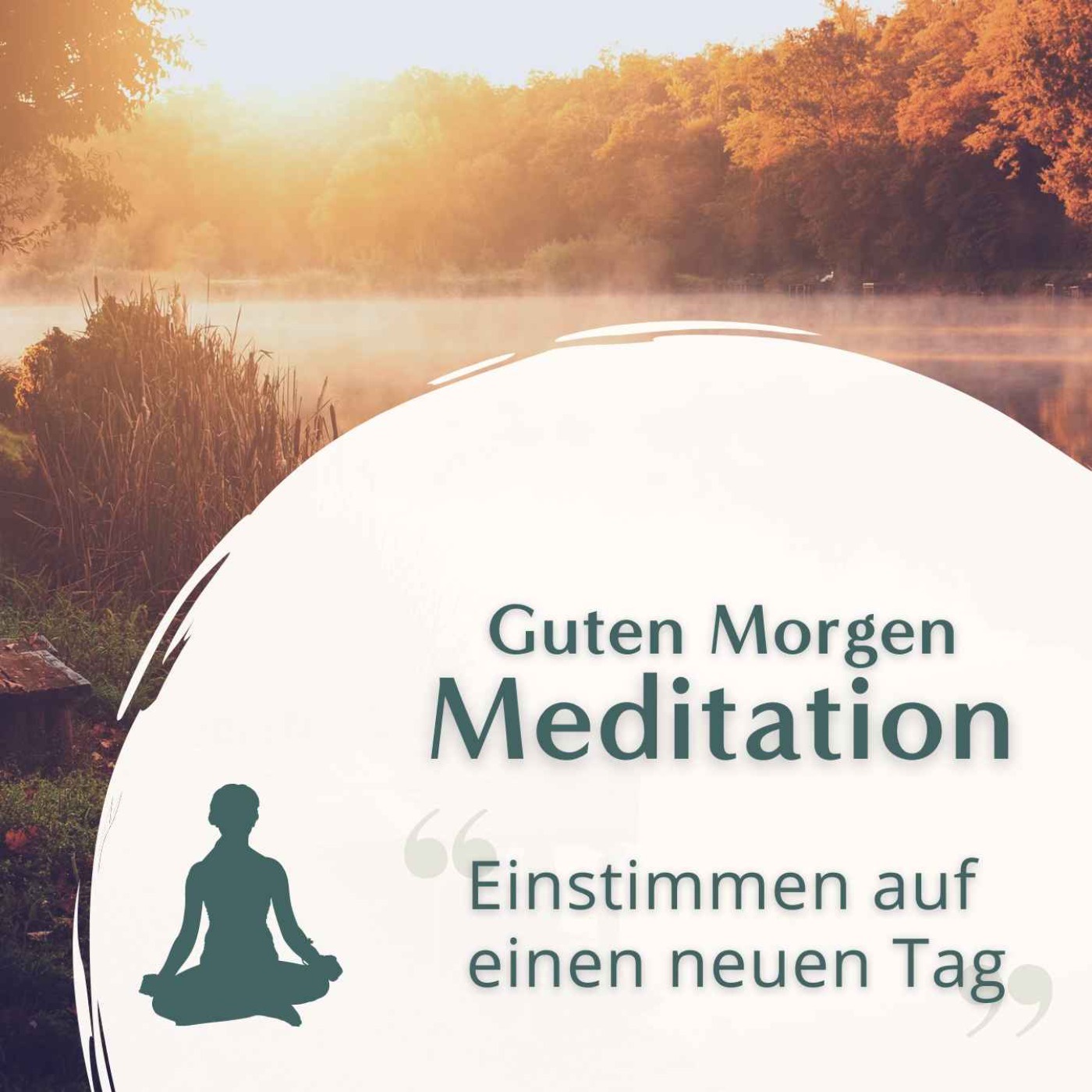 Guten Morgen Meditation // Einstimmen auf einen neuen Tag