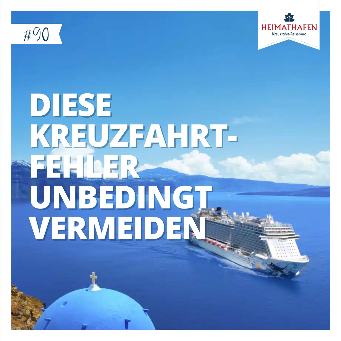 #90 | Diese Kreuzfahrtfehler unbedingt vermeiden