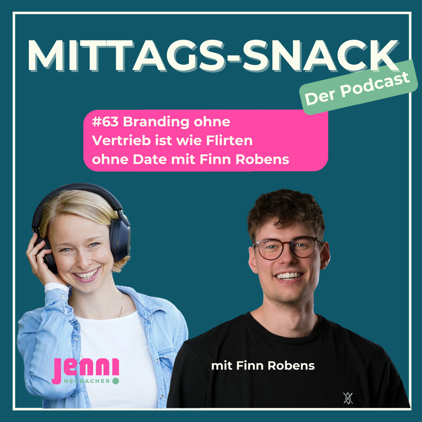 #63 Branding ohne Vertrieb ist wie Flirten ohne Date