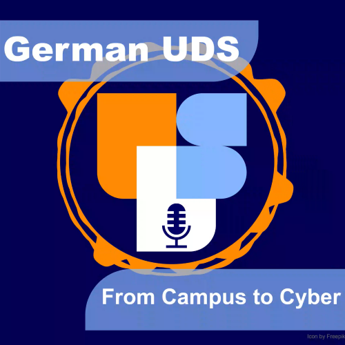 Episode 17: German UDS Ground Zero to Global: German UDS Takes Its First Steps