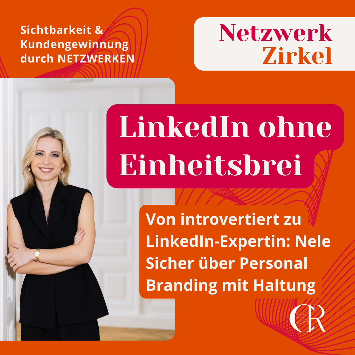 Von introvertiert zur LinkedIn-Expertin: Nele Sicher über Personal Branding mit Haltung