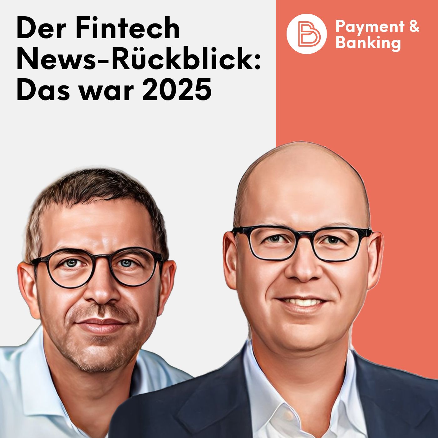 #548: Der Fintech News-Rückblick: Das war 2025