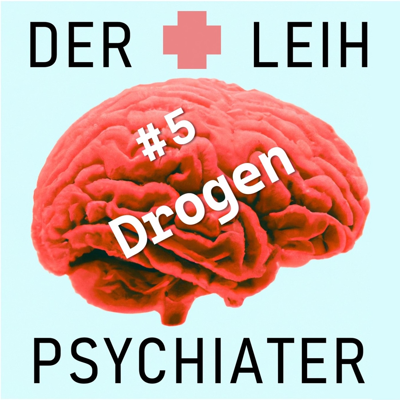 #5 Drogen