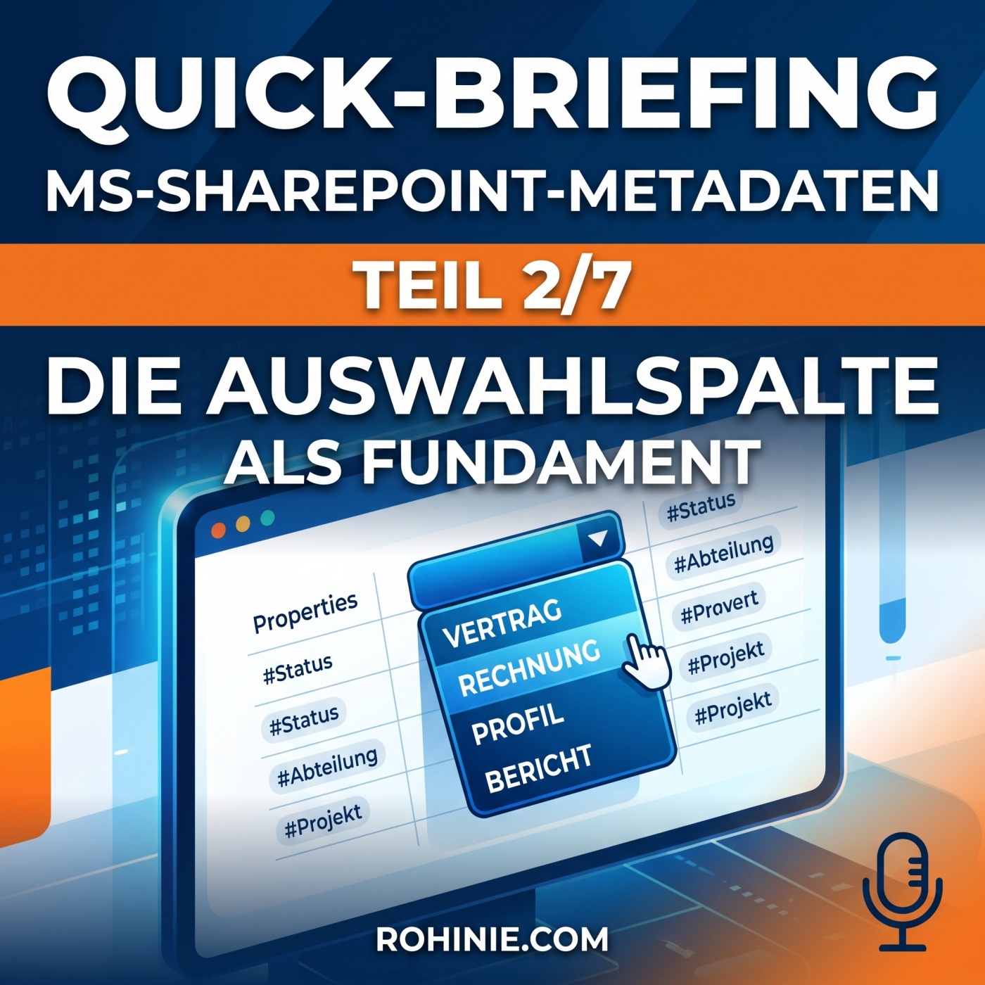 Quick-Briefing: MS-SharePoint-Metadaten Teil 2/7: Die Auswahlspalte als Fundament