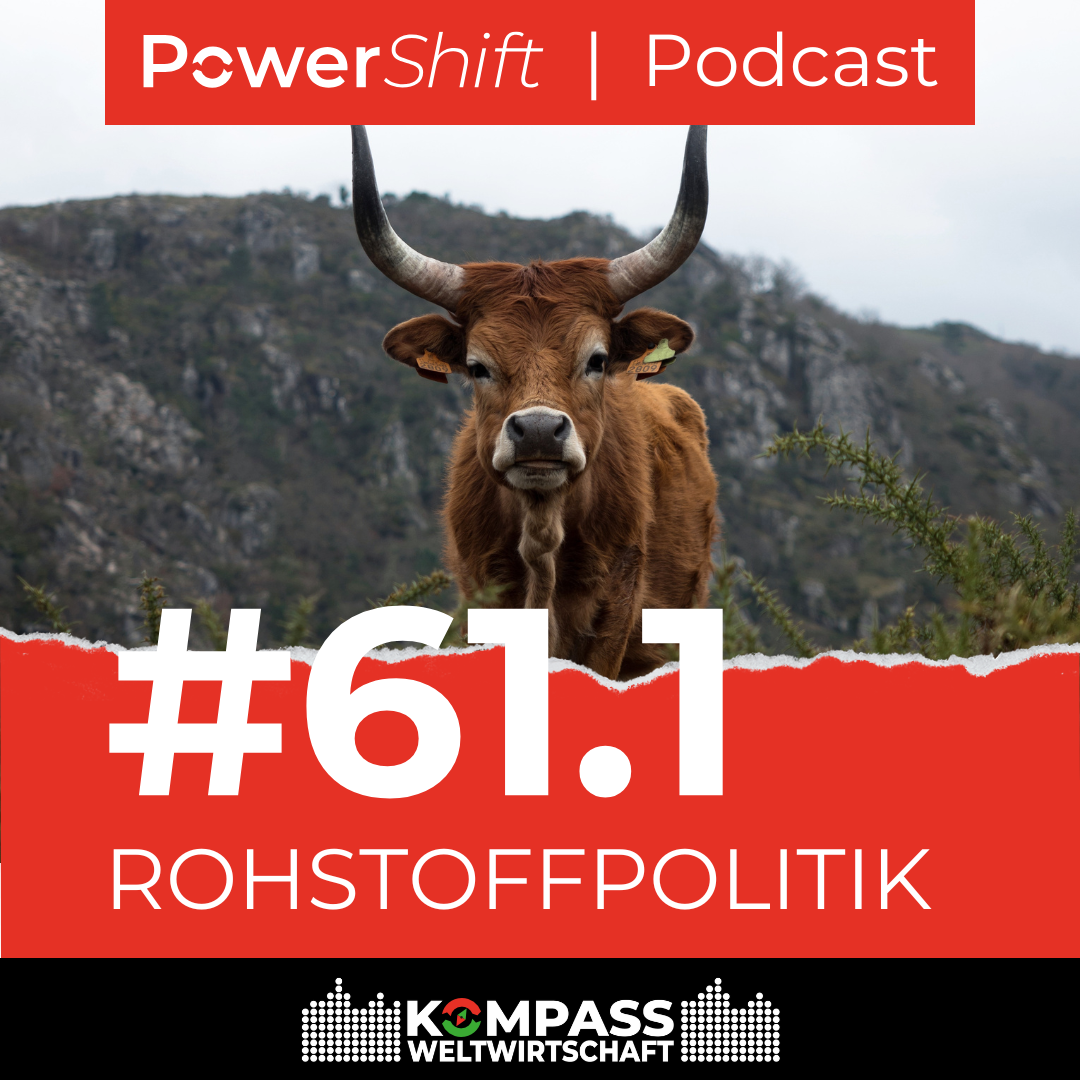 Kompass Weltwirtschaft To Go #61.1: Lithiumabbau in Barroso, einem landwirtschaftlichen Welterbe