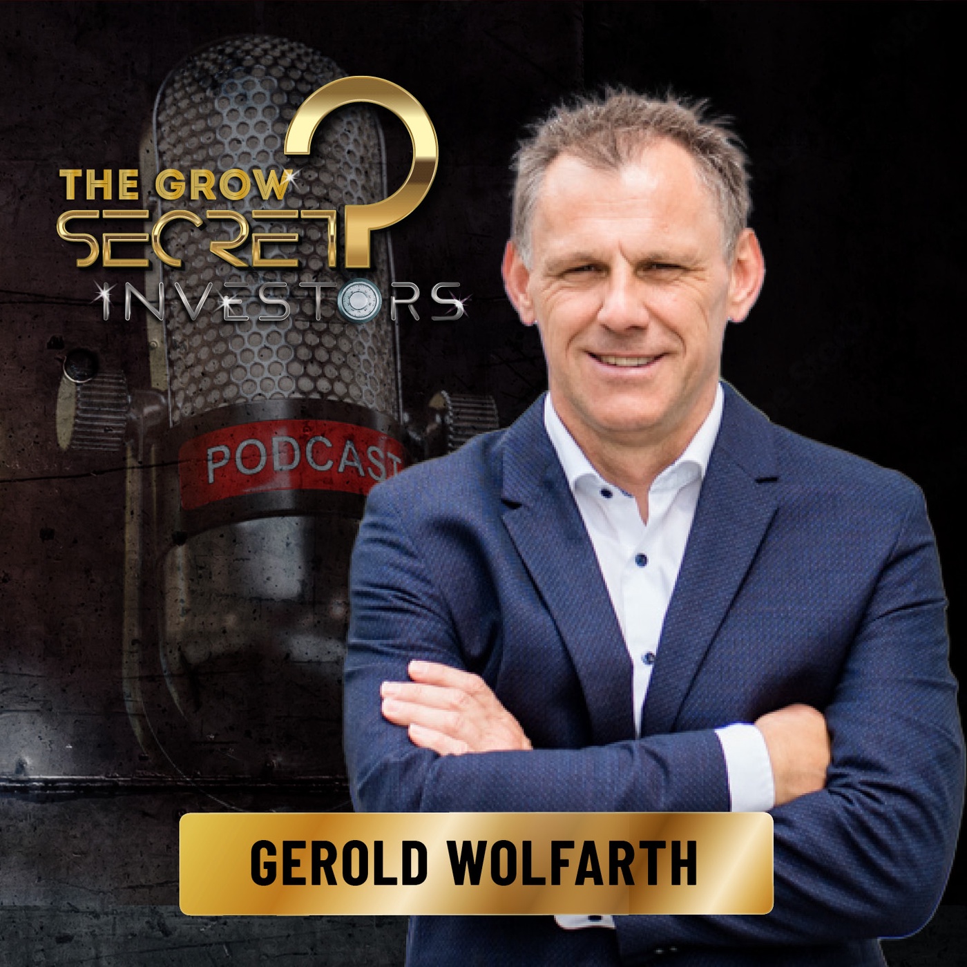 Gerold Wolfarth, ⭐️ SECRET INVESTORS Initiator & Startup-Macher