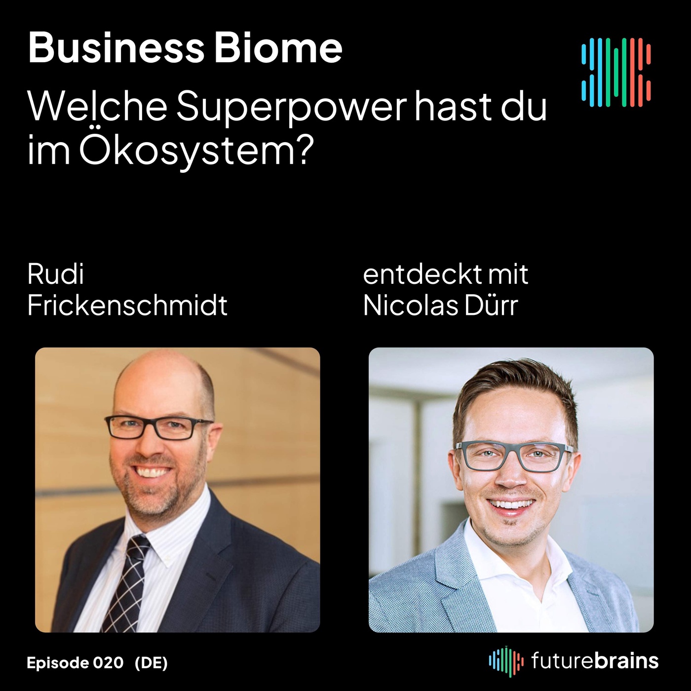 #20 Welche Superpower hast du im Ökosystem? - mit Rudi Frickenschmidt von Fujitsu