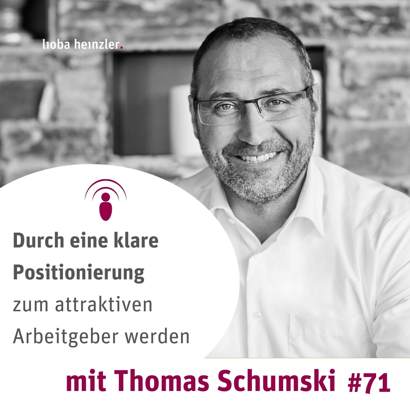Durch eine klare Positionierung zum attraktiven Arbeitgeber werden mit Thomas Schumski