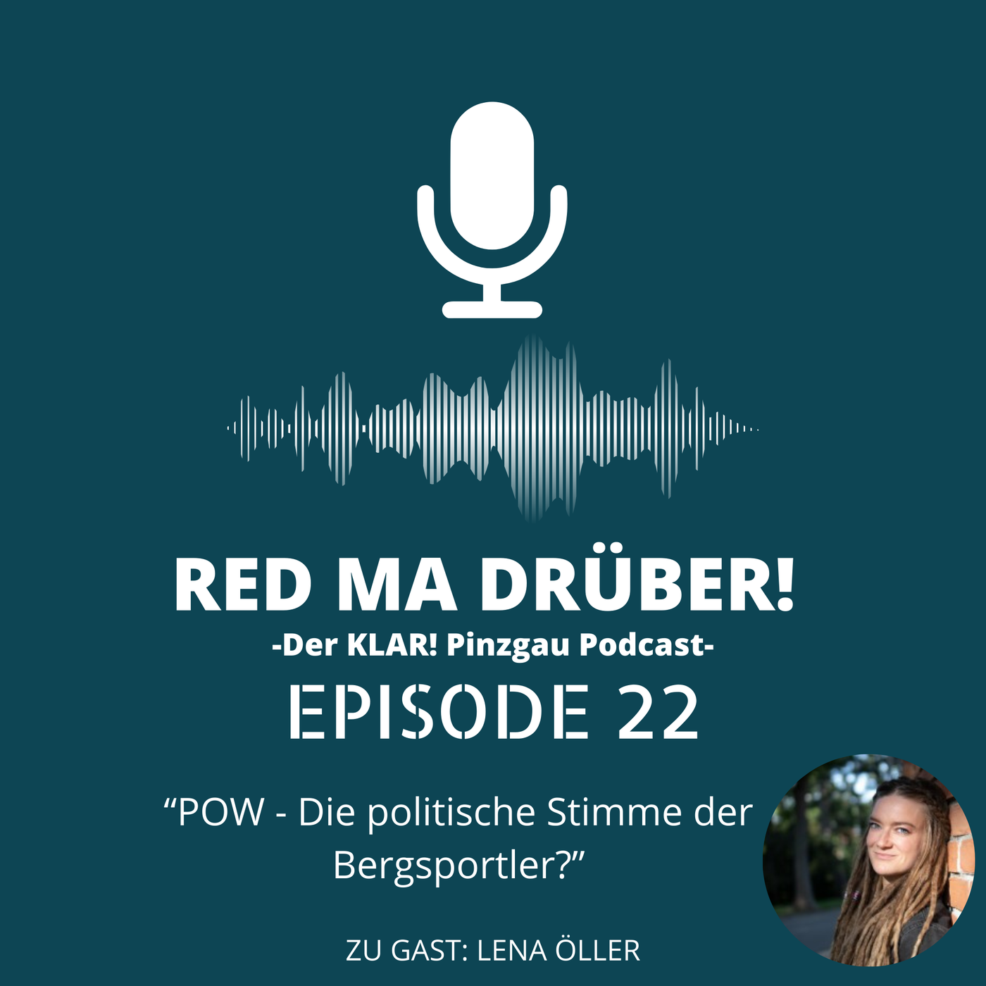 Episode 22 - POW - Die politische Stimme der Bergsportler? - 