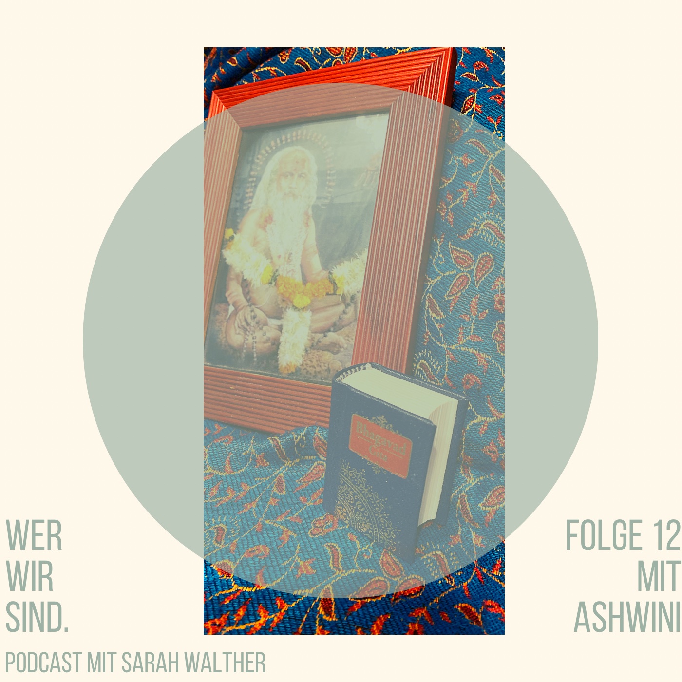 Wer wir sind. Folge 12 mit Ashwini