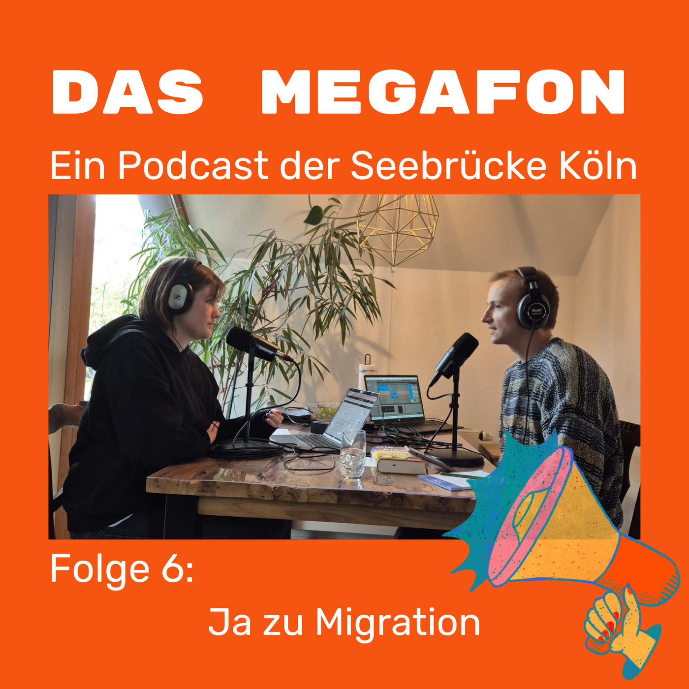 Folge 6: Ja zu Migration