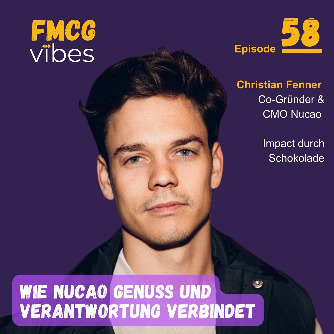 58: Wie Nucao Genuss und Verantwortung verbindet