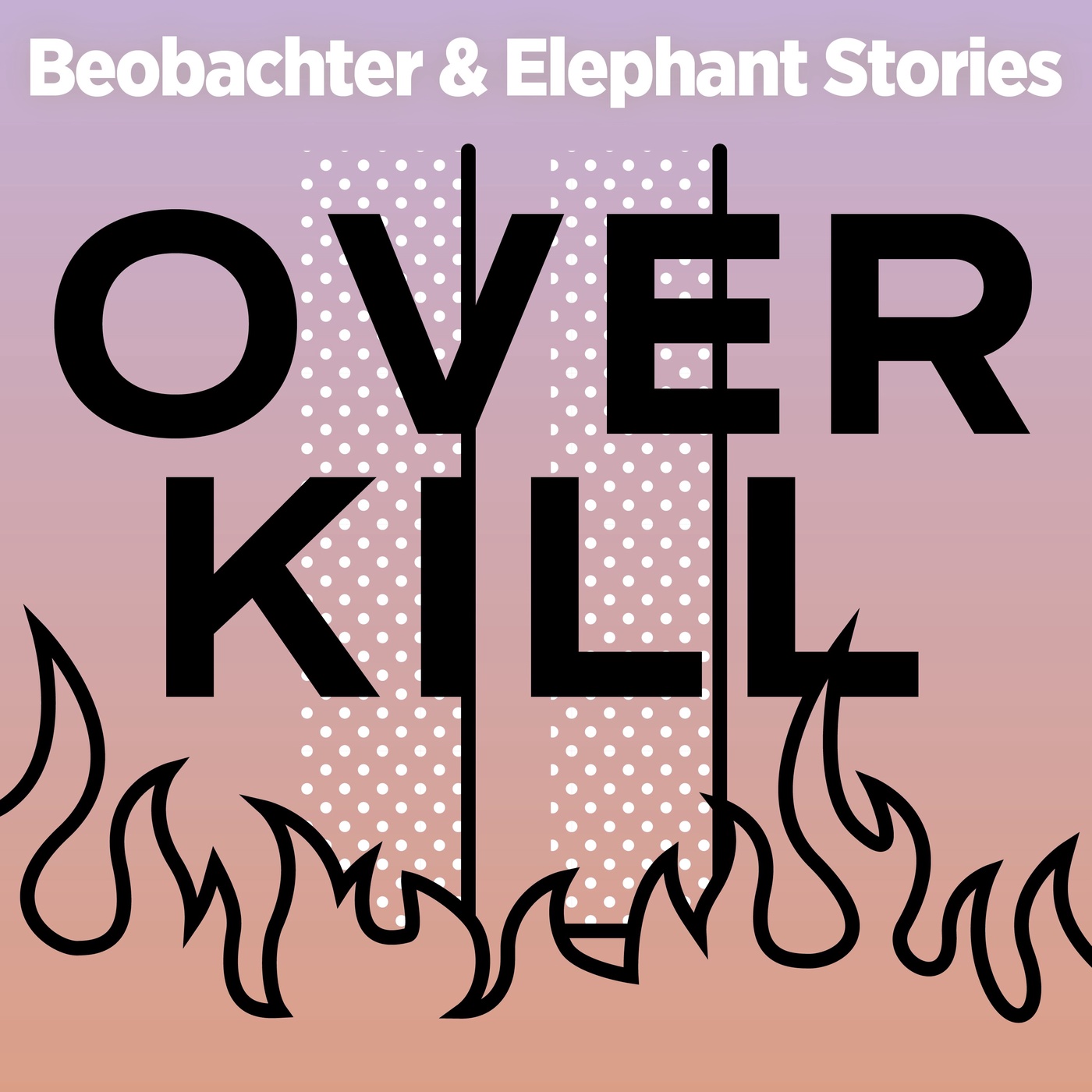 OVERKILL – #2: Es brennt