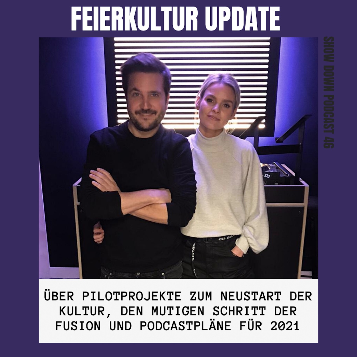 #46 - FEIERKULTUR UPDATE über Modellprojekte, das Fusion-Konzept und Podcast-Pläne für 2021