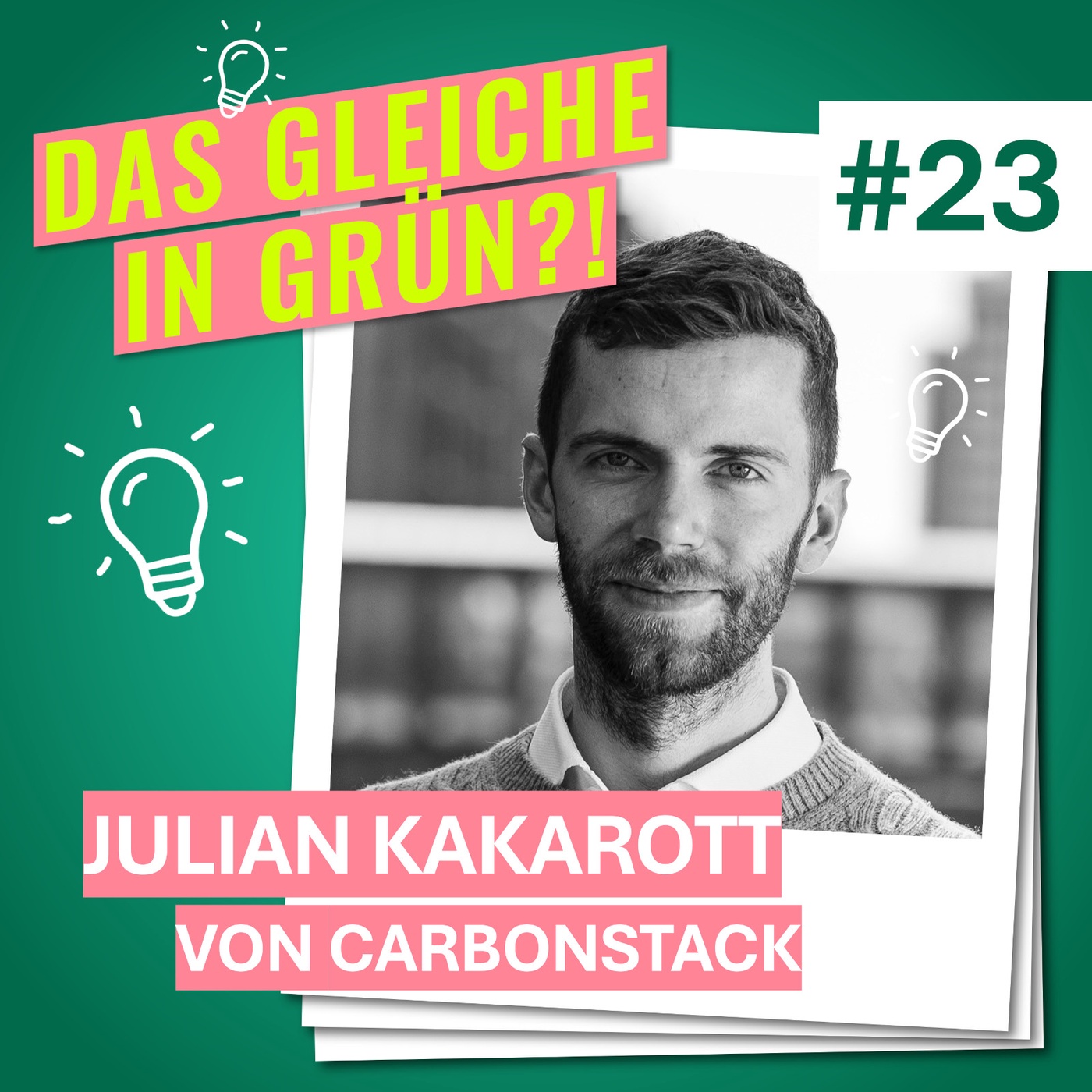 #23 mit Julian Kakarott von CarbonStack über Kompensation, Regulation und erfolgreiche Aufforstung