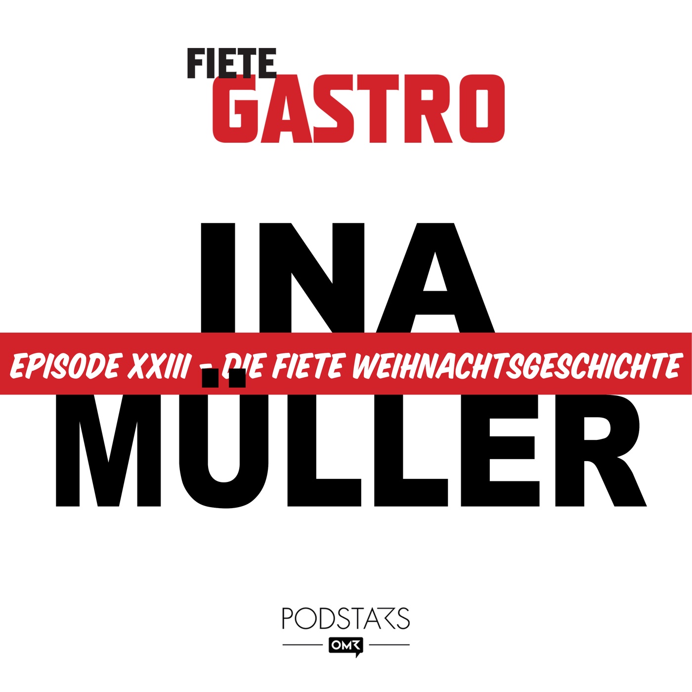 #23 Die Fiete Weihnachtsgeschichte - mit Ina Müller