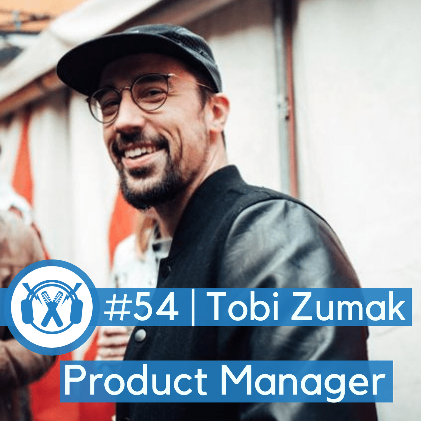 #54 Tobi Zumak (Senior Product Manager - Four Music - Treppenhaus Records 1/2)