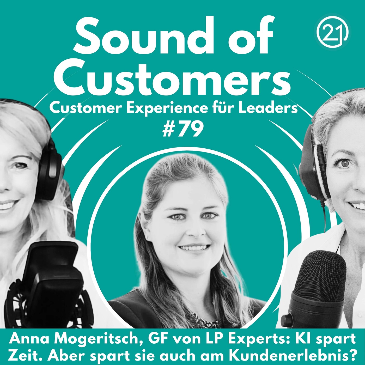 KI spart Zeit. Aber spart sie auch am Kundenerlebnis? Ein Gespräch mit Anna Mogeritsch, GF von LP Experts