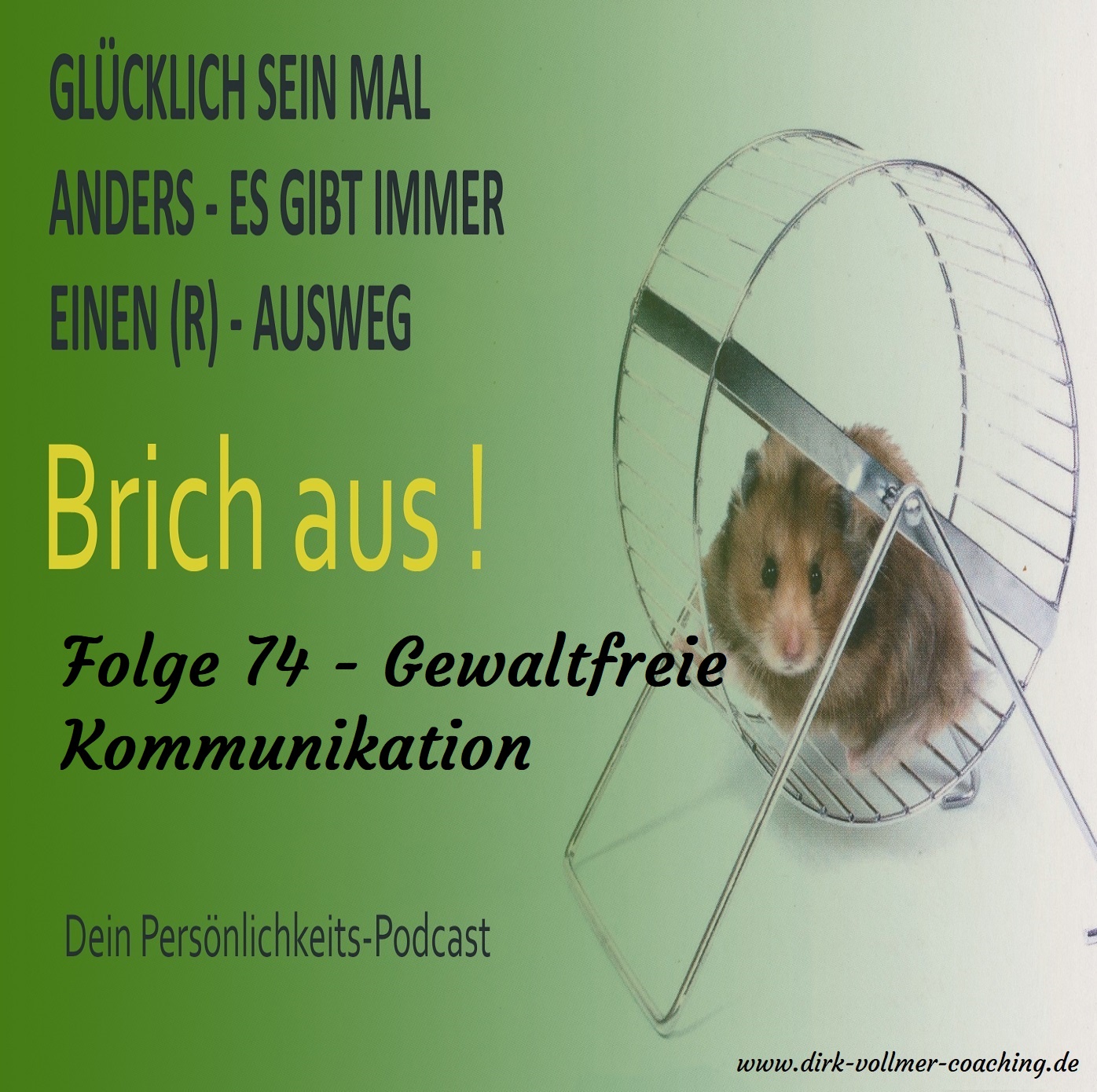 Folge 74 - Gewaltfreie Kommunikation