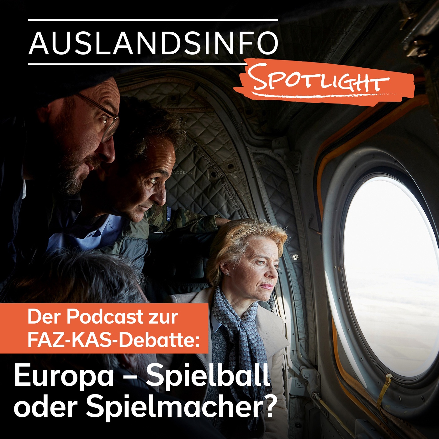 Europa - Spielball oder Spielmacher? Der Podcast zur F.A.Z.-KAS-Debatte