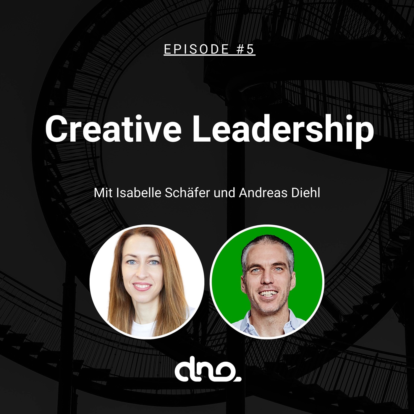 #5 - Creative Leadership mit Isabell Schäfer