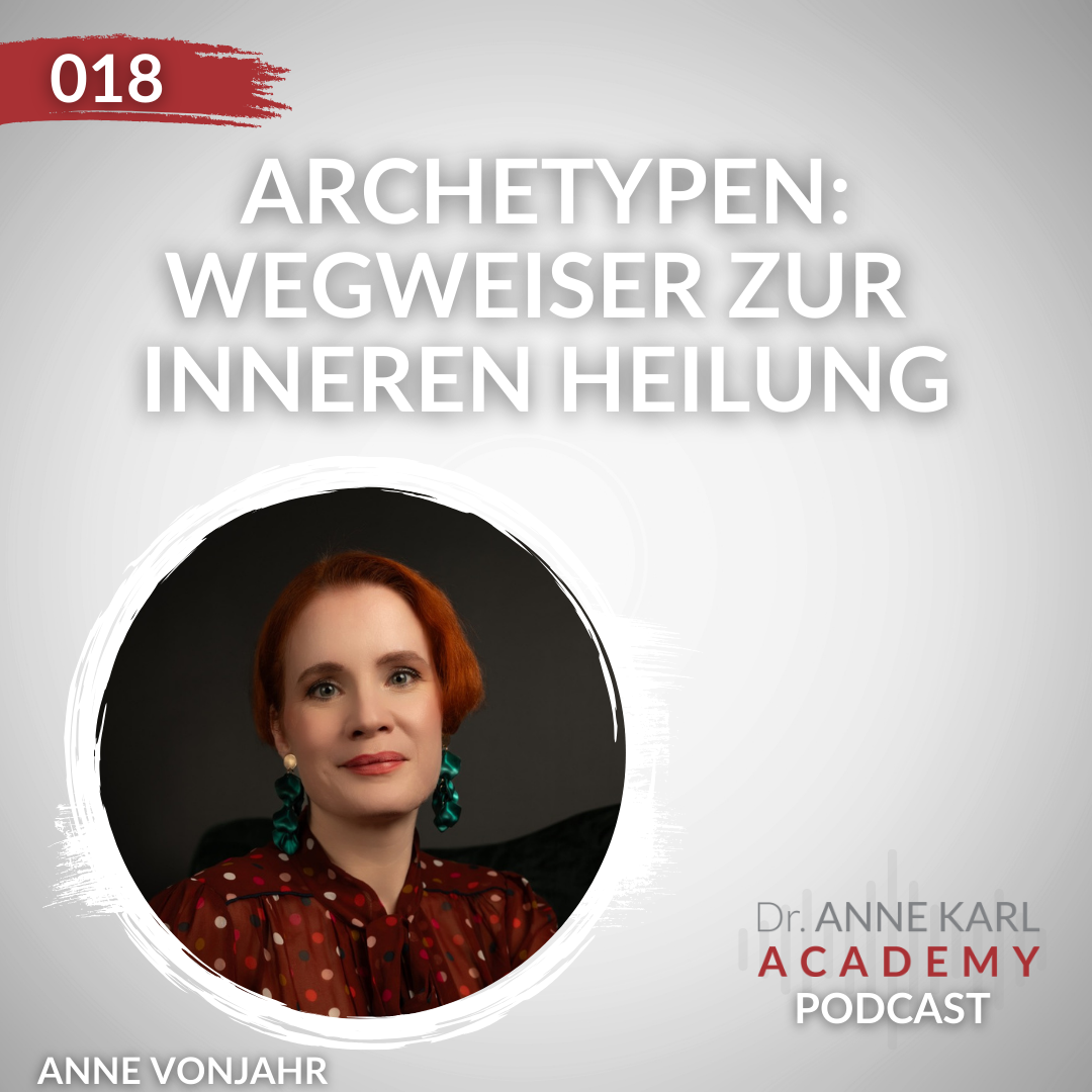 018 - Archetypen: Wegweiser zur inneren Heilung
