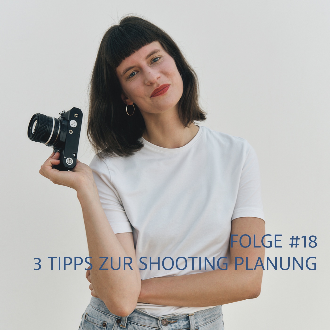 #18 Solofolge: 3 Tipps für eine erfolgreiche Shooting Planung