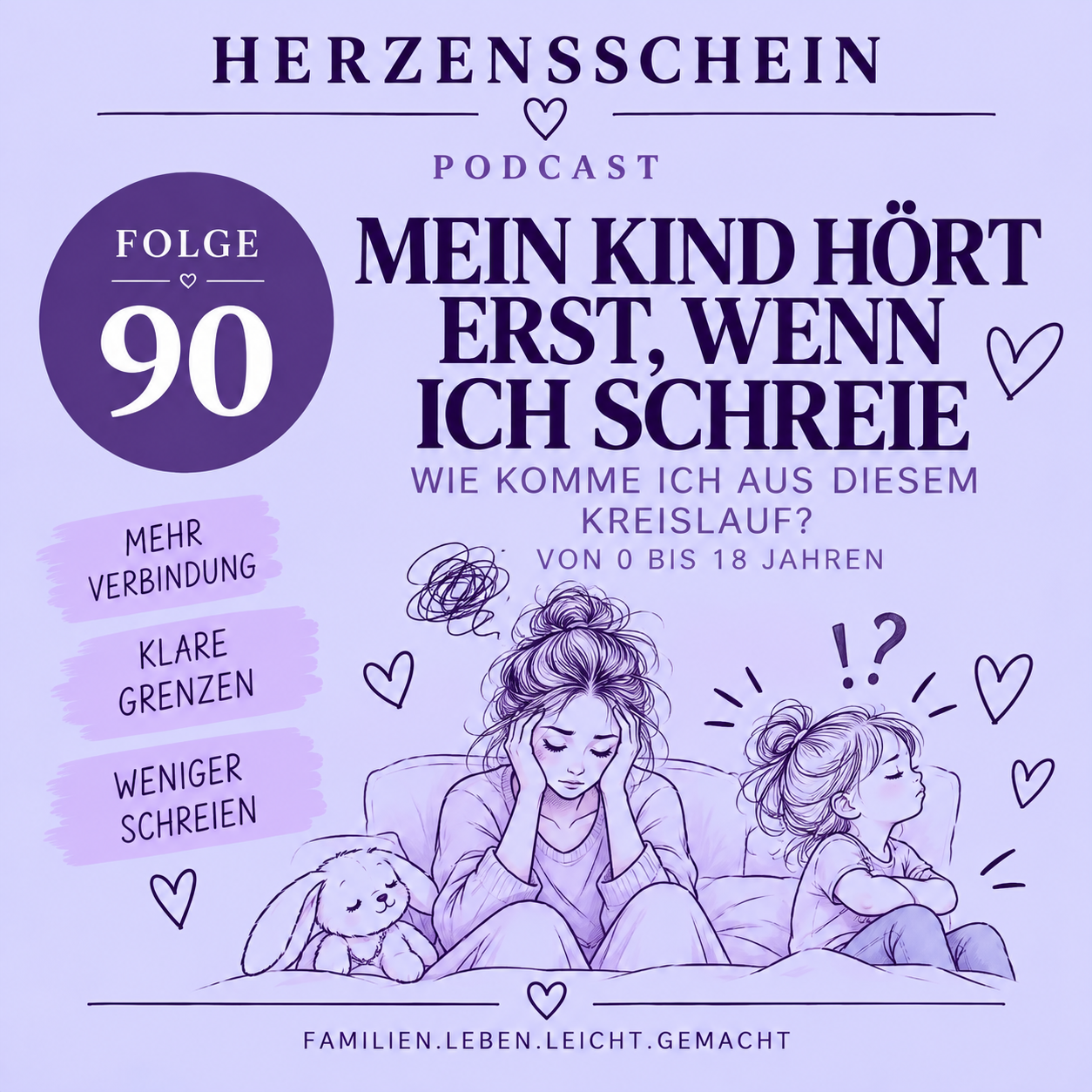 Mein Kind hört erst, wenn ich schreie – wie komme ich aus diesem Kreislauf?