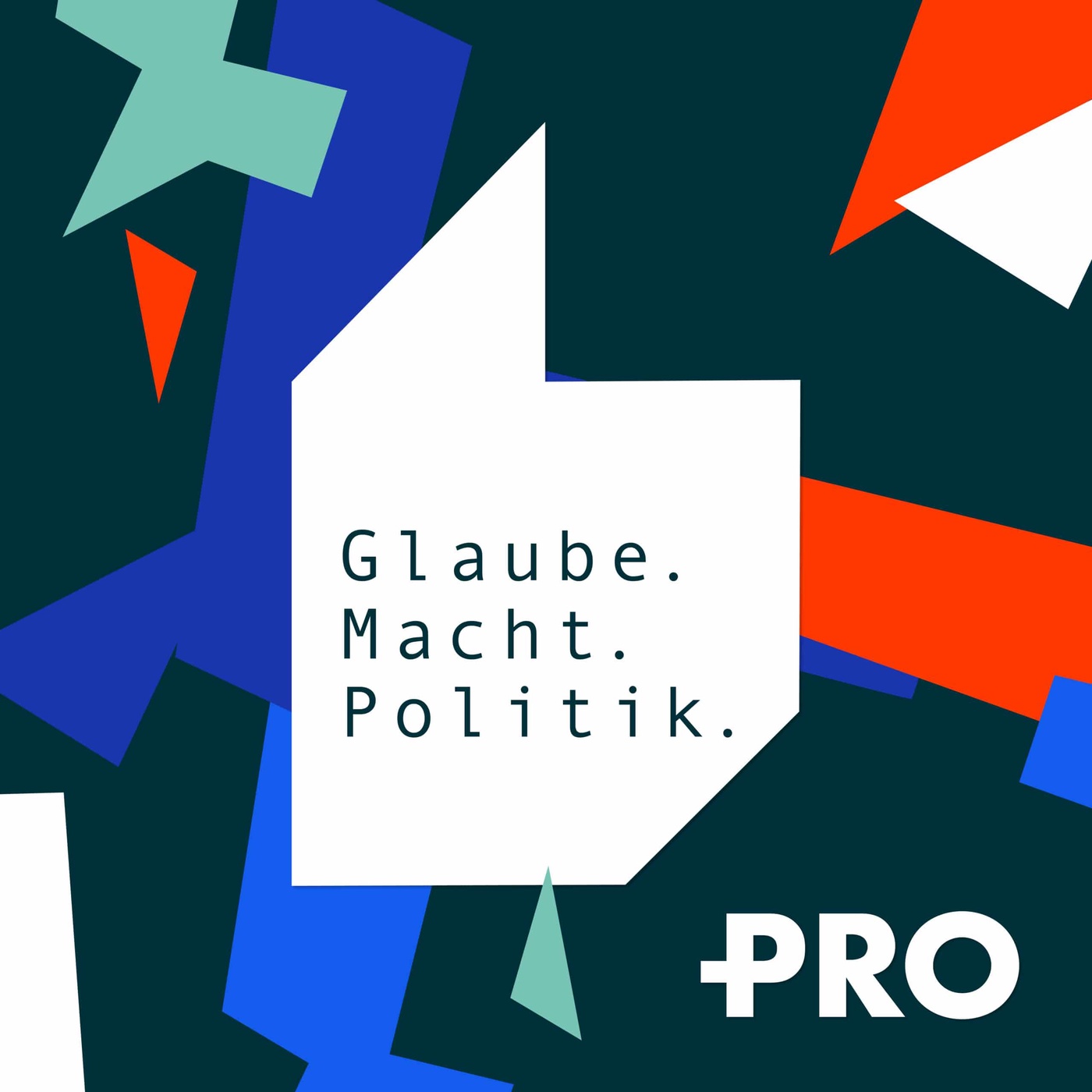 Glaube. Macht. Politik.