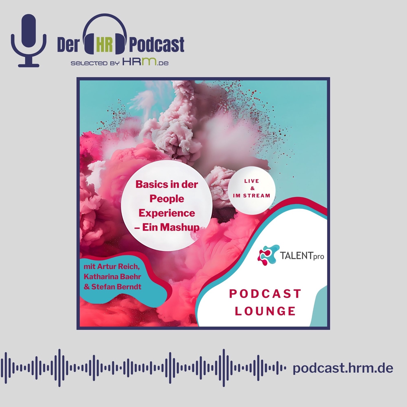 Live von der Talent Pro: Basics in der People Experience - Grundlagen machen ganzheitlich den Unterschied