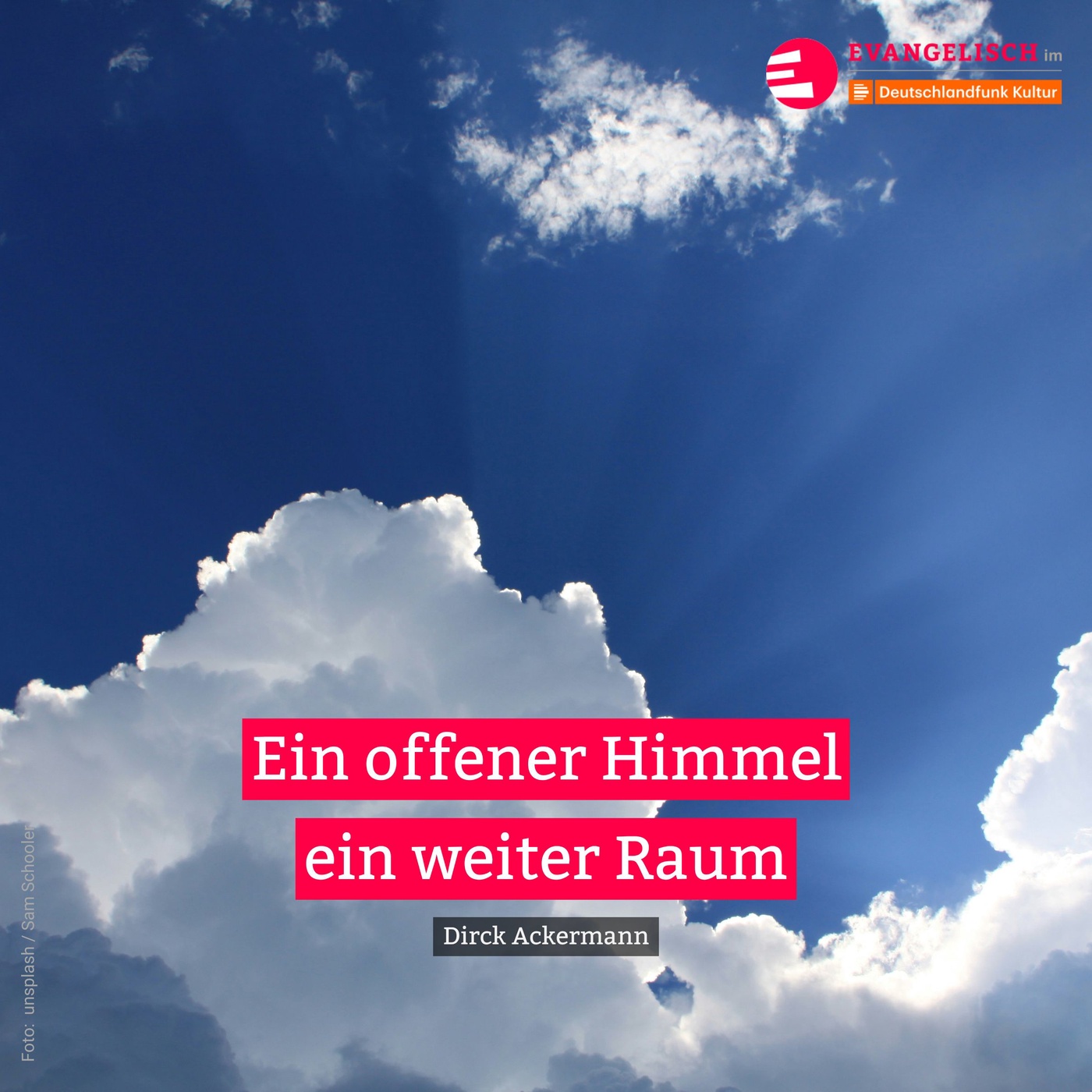 Ein offener Himmel - ein weiter Raum