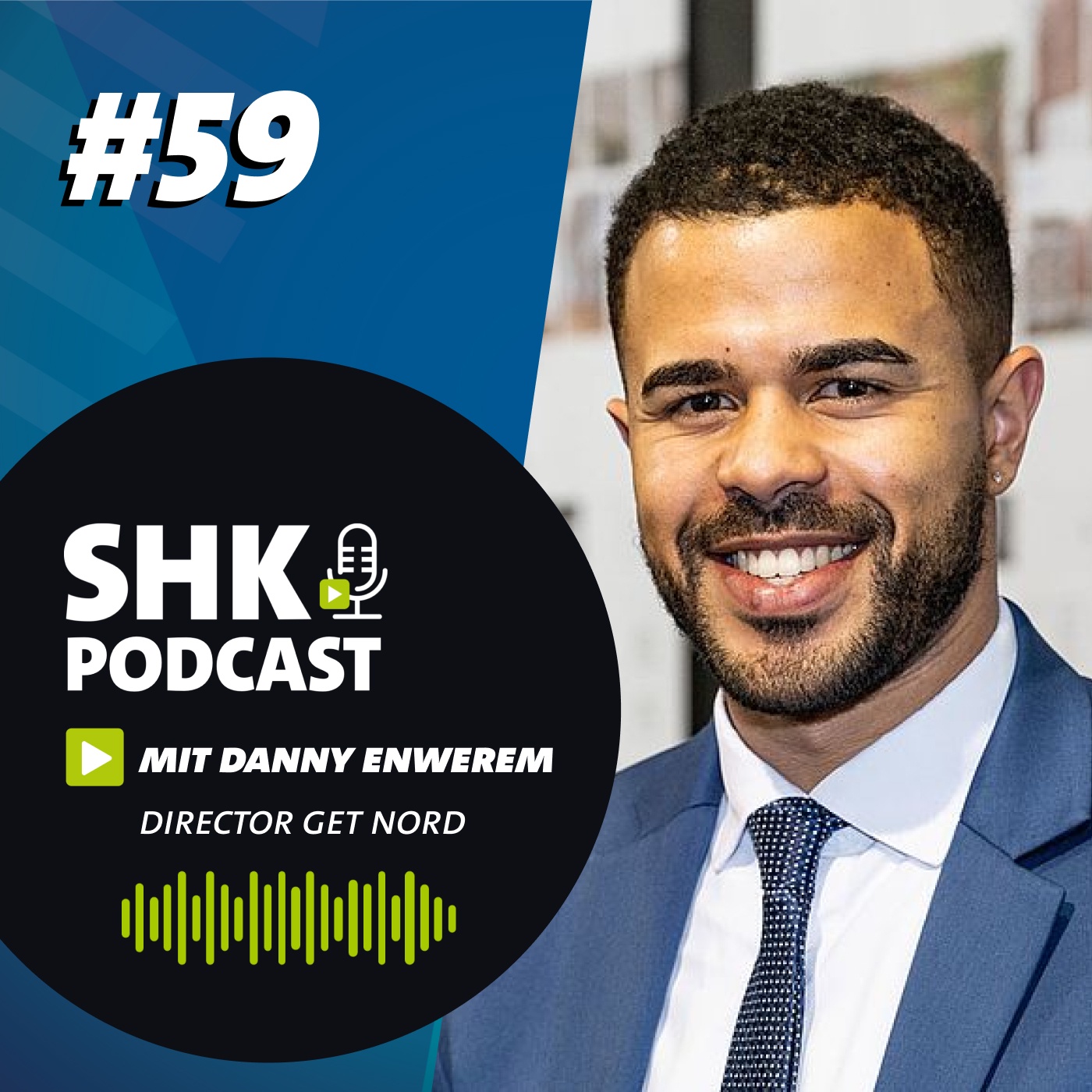 Der SHK Podcast #59 -  Erfolgskonzept und wachsende Bedeutung der Messe GET NORD