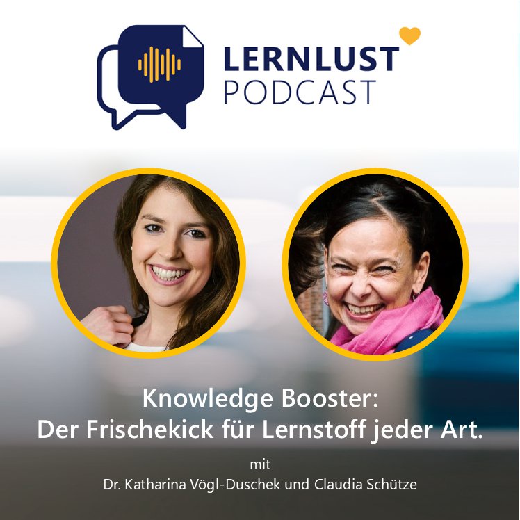 LERNLUST #65 // Knowledge Booster: Der Frischekick für Lernstoff jeder Art.
