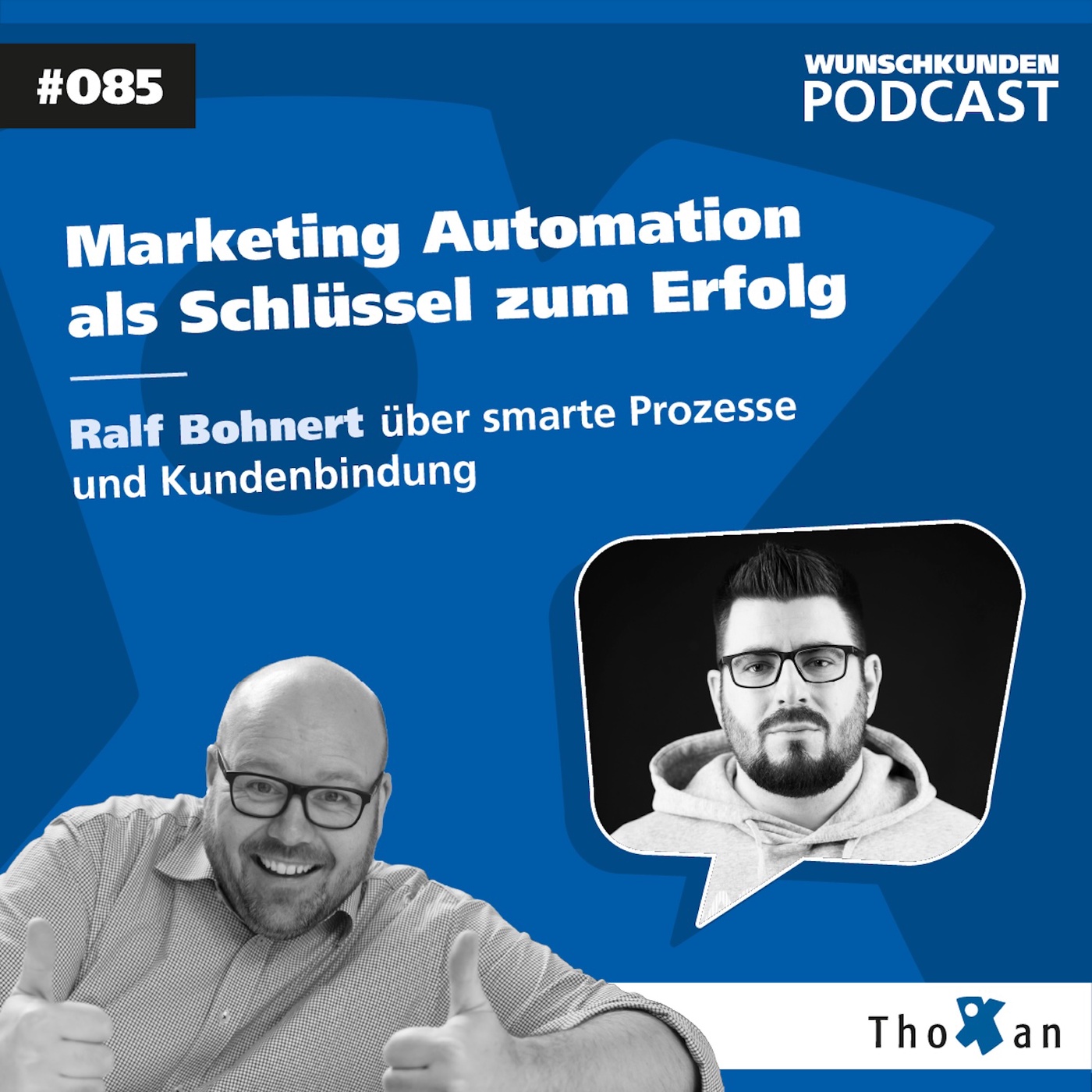 Marketing Automation als Schlüssel zum Erfolg: Ralf Bohnert über smarte Prozesse und Kundenbindung