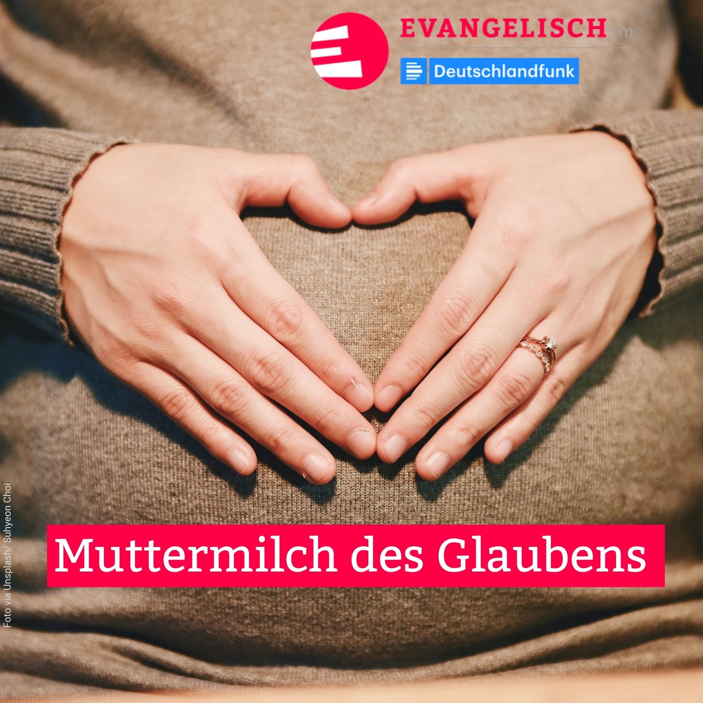 Muttermilch des Glaubens
