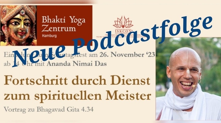 Fortschritt durch Dienst zum spirituellen Meister – Vortrag zu Bhagavad Gita 4.34 von Ananda Nimai Das