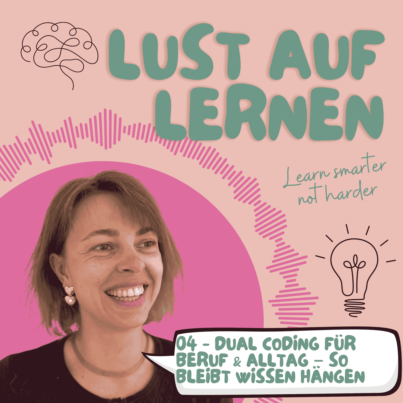 #04 - Dual Coding für Beruf & Alltag – so bleibt Wissen hängen